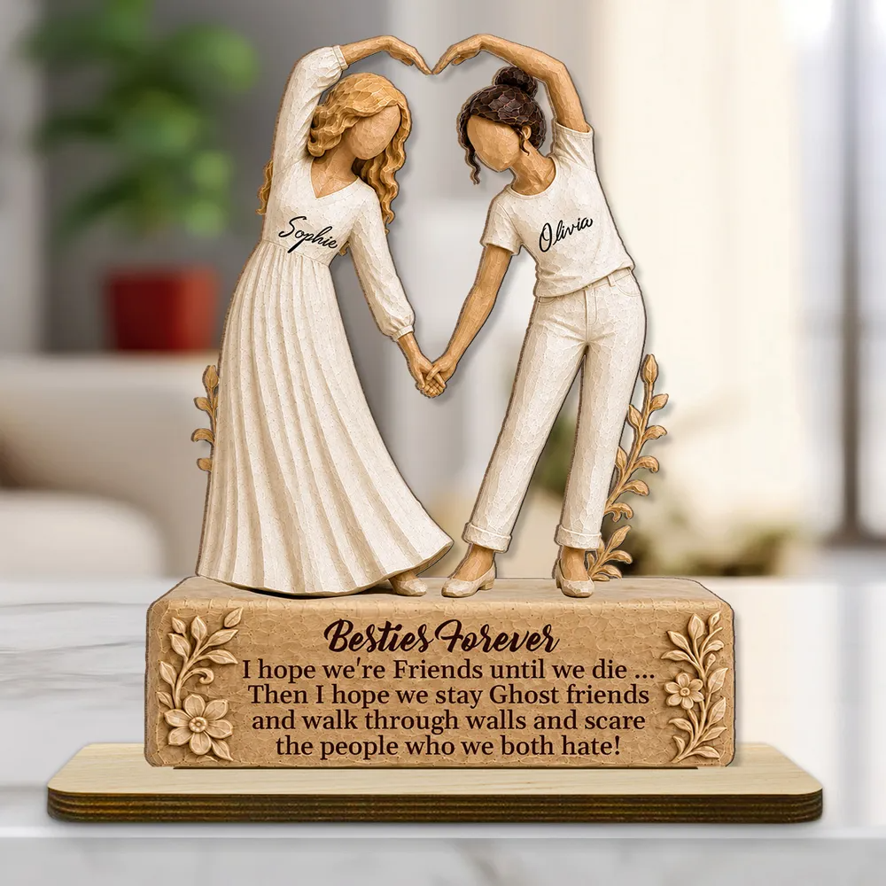 Besties Till The End - Personalized 2-Layer Wood Plaque With Flat Base