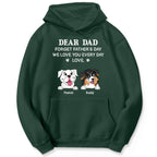 Forget Father's Day We Love You Every Day Gift For Dog Lover Personalized Shirt