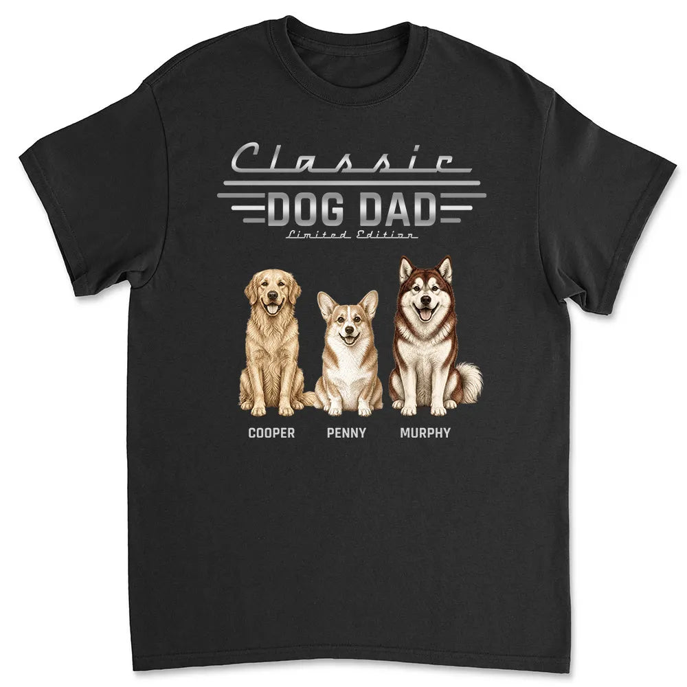 Classic Dog Dad - Personalized Custom Shirt
