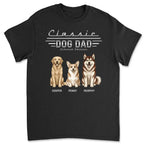 Classic Dog Dad - Personalized Custom Shirt