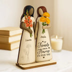 If Friends Were Flowers 3D Effect Besties Sisters Personalized Standing Wooden Plaque