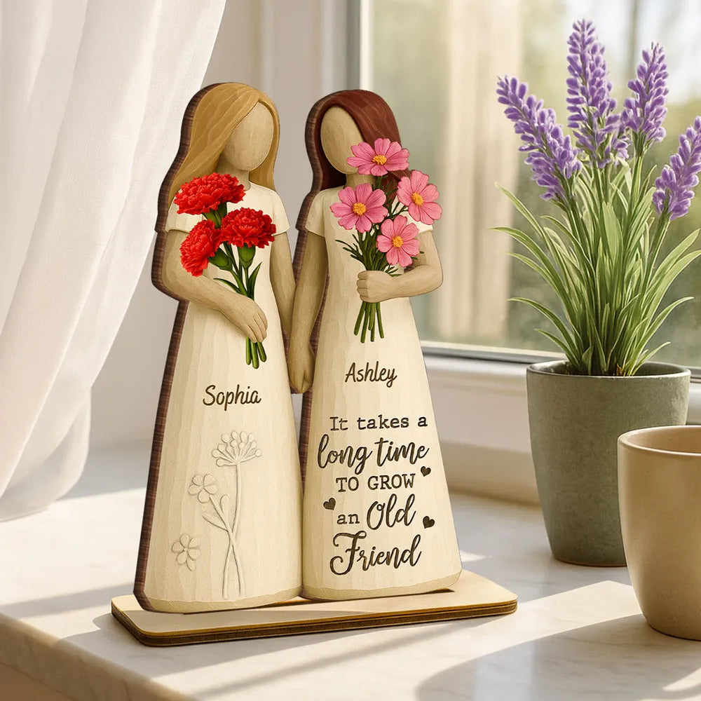 If Friends Were Flowers 3D Effect Besties Sisters Personalized Standing Wooden Plaque