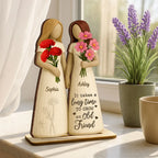If Friends Were Flowers 3D Effect Besties Sisters Personalized Standing Wooden Plaque