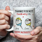 Thanks For Not Swallowing - Personalized Custom 3D Inflated Effect Mug