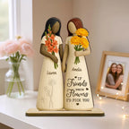 If Friends Were Flowers 3D Effect Besties Sisters Personalized Standing Wooden Plaque