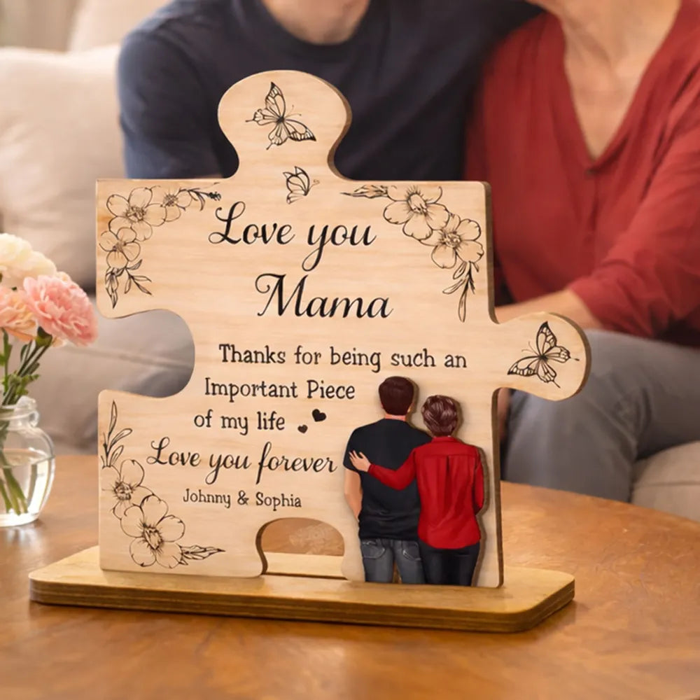 Thank You for Being Such an Important Piece of My Life Mom - Personalized 2-Layered Wooden Plaque - Heartfelt Gift for Mom