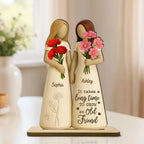 If Friends Were Flowers 3D Effect Besties Sisters Personalized Standing Wooden Plaque