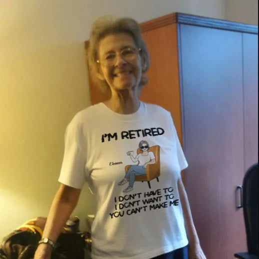 I'm Retired Personalized Shirt, Funny Retirement Gift, Gift For Retirees