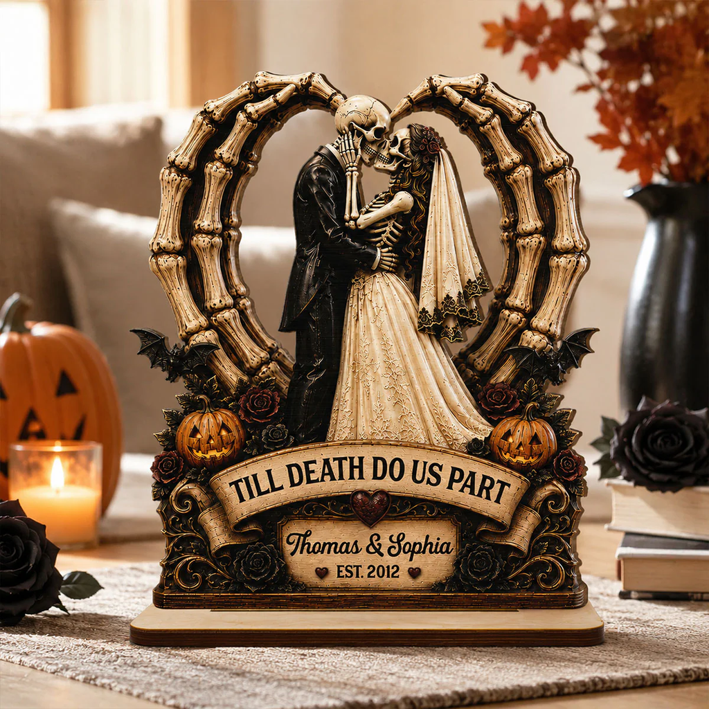Till Death Do Us Part Skeleton Couple Heart Bone 2D Flat - Personalized 2-Layered Wooden Plaque - Halloween Decor For Couple