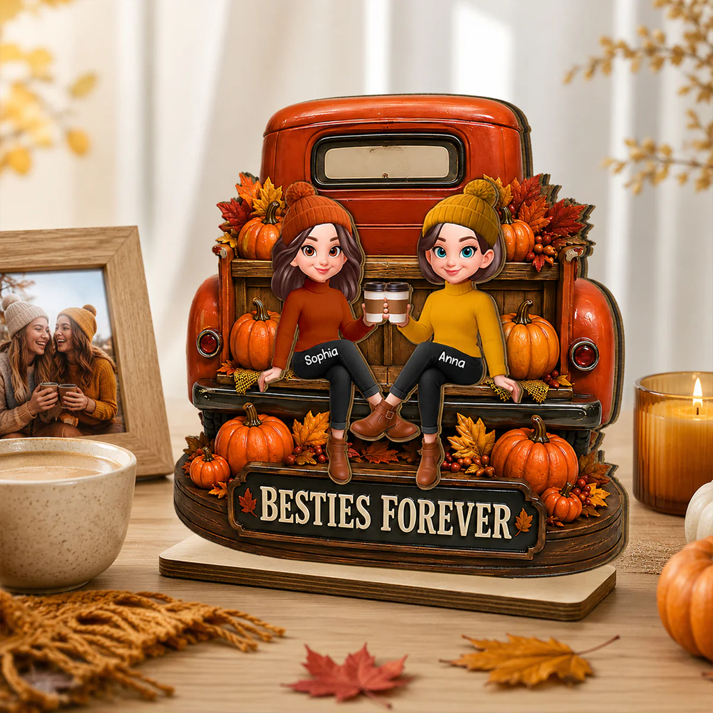 Besties Forever Fall Truck - Personalized 2-Layered Wooden Plaque - Fall Gift For Best Friends