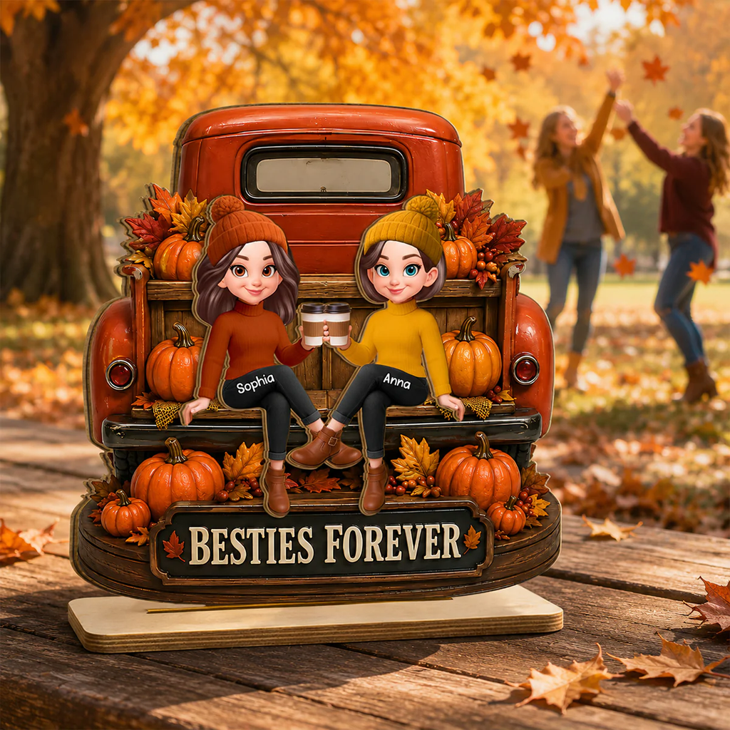 Besties Forever Fall Truck - Personalized 2-Layered Wooden Plaque - Fall Gift For Best Friends