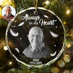 Custom Photo Memorial Always In Our Heart - Personalized Glass Ornament