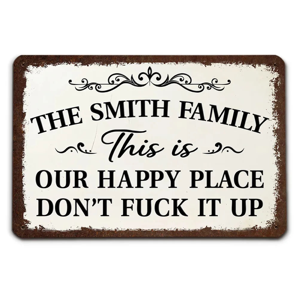 Welcome To Our Happy Place - Personalized Metal Sign