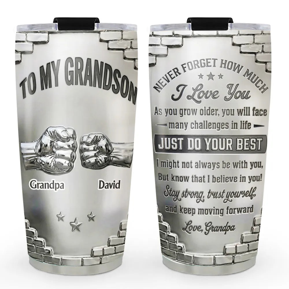 To My Grandson I Believe In You - Personalized 3D Effect Tumbler
