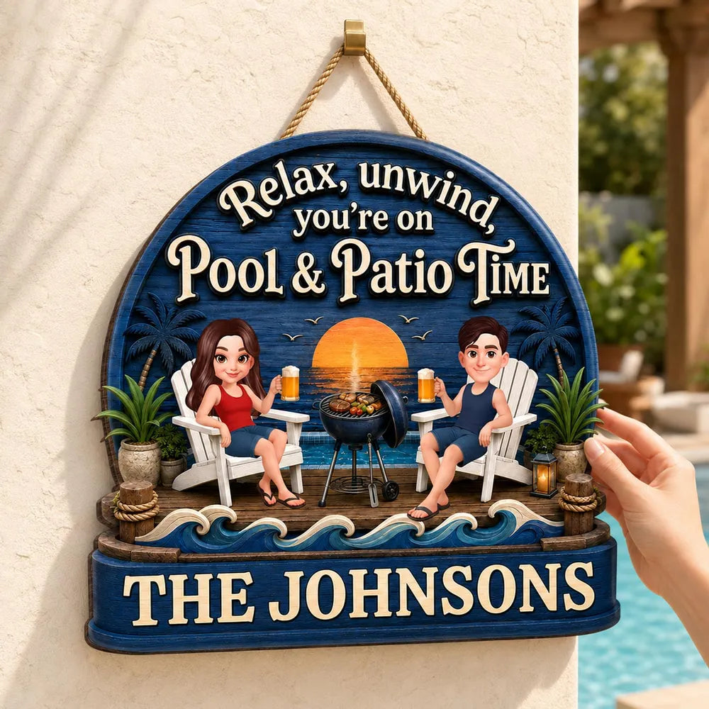 Relax Unwind Pool and Patio Time - Personalized Wooden Sign - Summer Decor Gift for Her, for Him