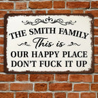 Welcome To Our Happy Place - Personalized Metal Sign