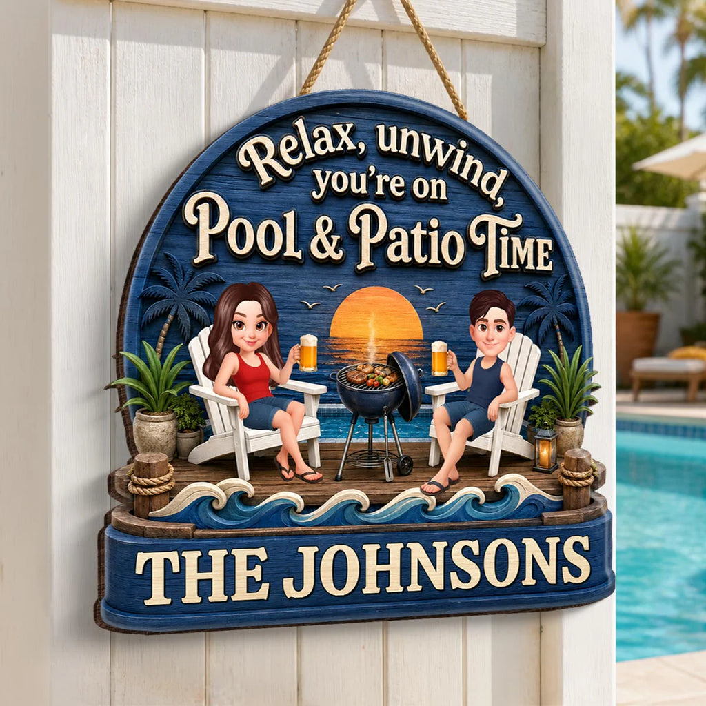 Relax Unwind Pool and Patio Time - Personalized Wooden Sign - Summer Decor Gift for Her, for Him