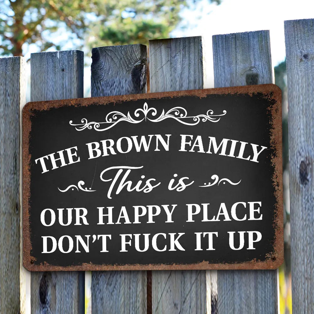Welcome To Our Happy Place - Personalized Metal Sign