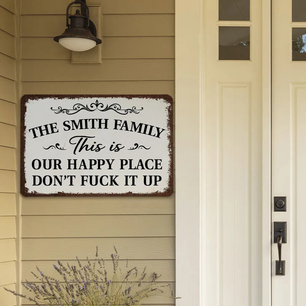 Welcome To Our Happy Place - Personalized Metal Sign