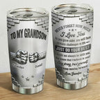 To My Grandson I Believe In You - Personalized 3D Effect Tumbler