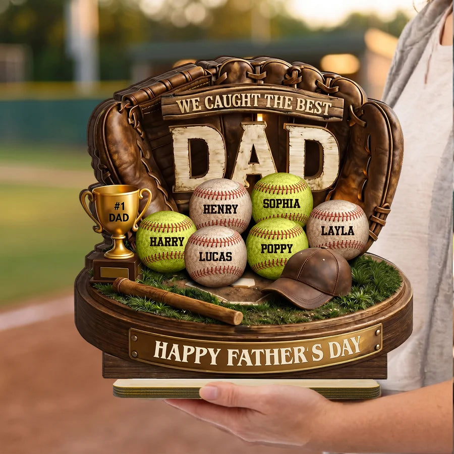 We Caught the Best Baseball Dad - Personalized 2-Layered Wooden Plaque - Gift for Dad, Husband