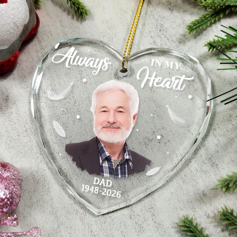 Custom Photo Memorial Always In Our Heart - Personalized Glass Ornament