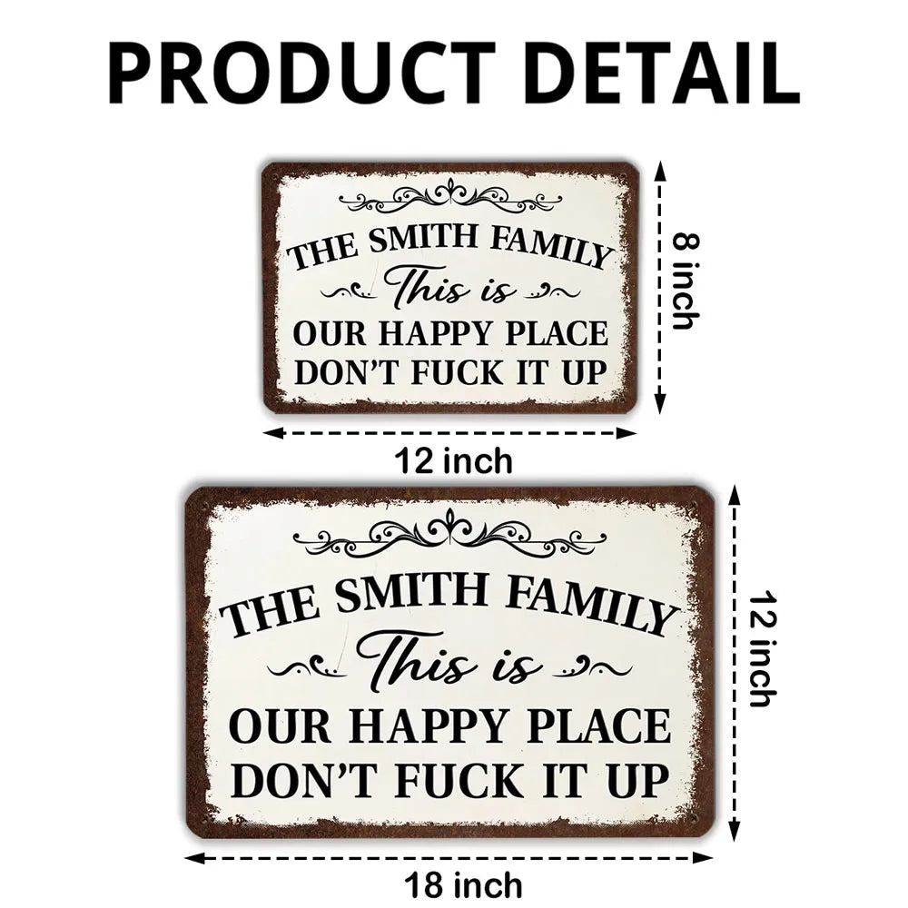 Welcome To Our Happy Place - Personalized Metal Sign